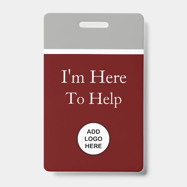I'm Here To Help Logo Template Badges ID Badge (Front)