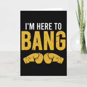 I'm Here To Ng Motivational Boxer And Kickboxing Q Card