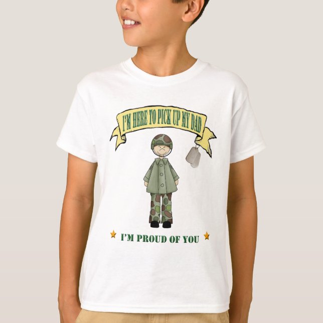 I'm Here To Pick Up My Dad T-Shirt (Front)
