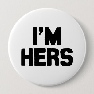 I'M HERS 10 CM ROUND BADGE
