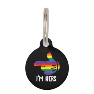 I'm Hers Rainbow Lesbian Couple Funny LGBT Pride M Pet Tag