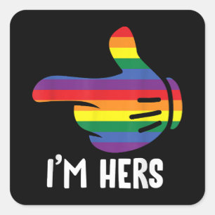 I'm Hers Rainbow Lesbian Couple Funny LGBT Pride M Square Sticker