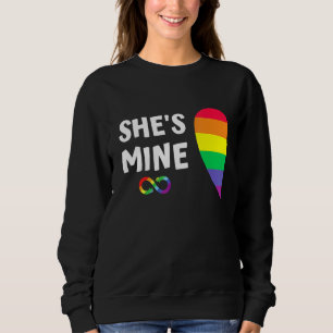 Im Hers Shes Mine Matching For Pride Lesbian Coupl Sweatshirt
