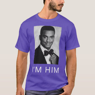 IM HIM lton Banks T-Shirt