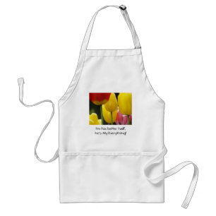 I'm his better half, He's My Everything! aprons