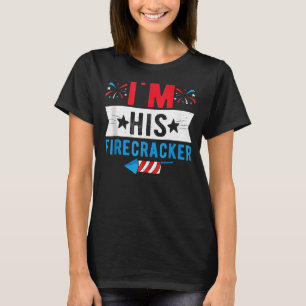 I'm His Firecracker Cute 4th Of July Matching Coup T-Shirt