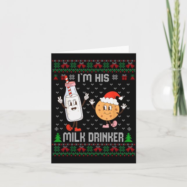 I'm His Milk Drinker Adult Humour Ugly Sweater For Card (Front)