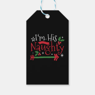 I'm His Naughty Funny Couple Matching for Christma Gift Tags