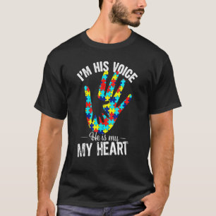 I'm His Voice He Is My Heart Autism Dad Autism Boy T-Shirt