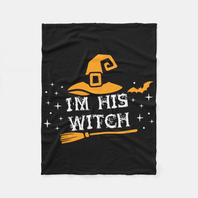 I'm His Witch Matching Couples Halloween Costume F Fleece Blanket (Front)