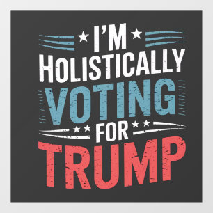 I'm Holistically Voting for Trump Election Harris