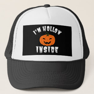 I'm Hollow Inside Pumkin Jack O Lantern Trucker Hat