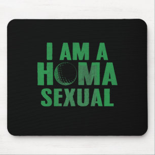 I'm Homa Ual Golf Lover Club And Ball Sport  Mouse Pad