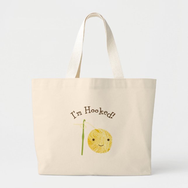 I'm Hooked! Large Tote Bag (Front)