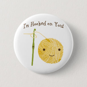 I'm Hooked on You! 6 Cm Round Badge