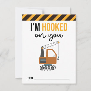I'm Hooked On You Kids Construction Valentine Card