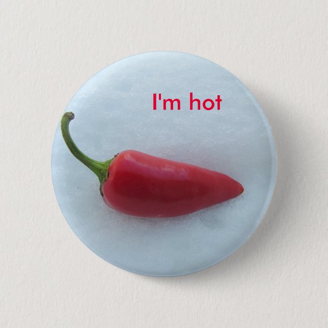 I'm hot 6 cm round badge (Front)