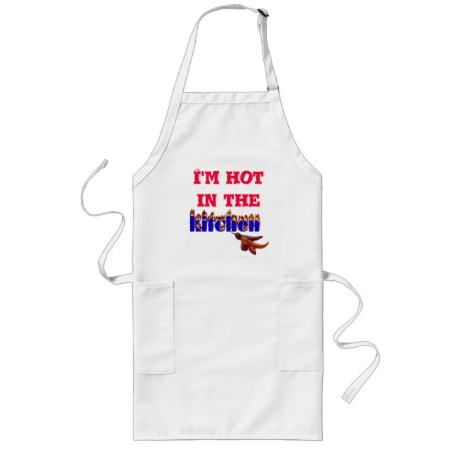 I'm hot in the kitchen apron (Front)