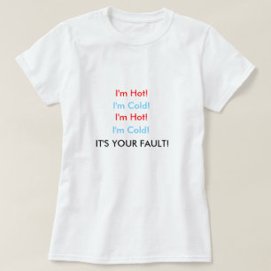 I'm Hot Menopause T-Shirt