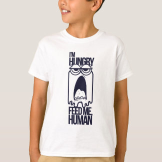 I'm Hungry, Feed Me Human - children's t shirts