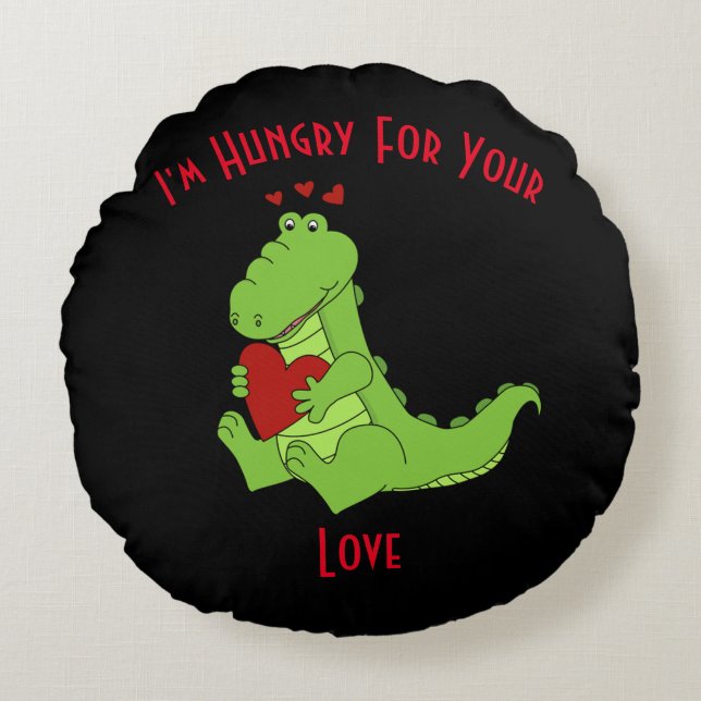 I'm Hungry For Your Love Round Cushion (Front)
