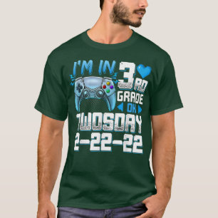 I'm In 3rd Grade On Twosday Tuesday 2-22-22 Video T-Shirt