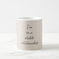 I'm in a Stable Relationship Fun Horse Pun Large