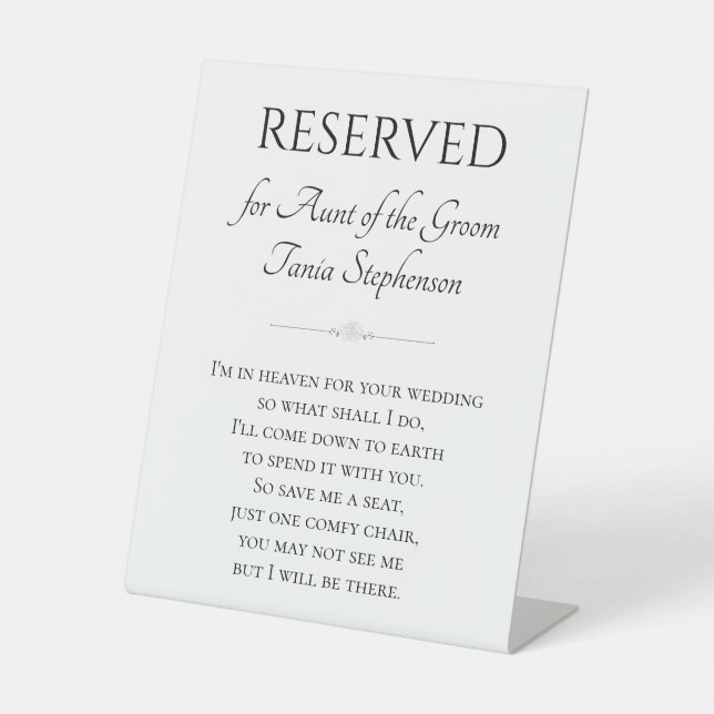 I'm In Heaven For Wedding Aunt Of Groom Memorial Pedestal Sign (Front)