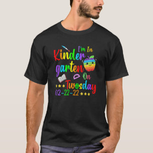 I'm In Kindergarten On Twosday Tuesday, February 2 T-Shirt