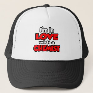 I'm In Love With A Chemist Trucker Hat