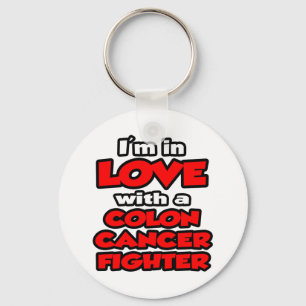 I'm In Love With A Colon Cancer Fighter Key Ring