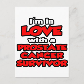 I'm In Love With A Prostate Cancer Survivor Postcard