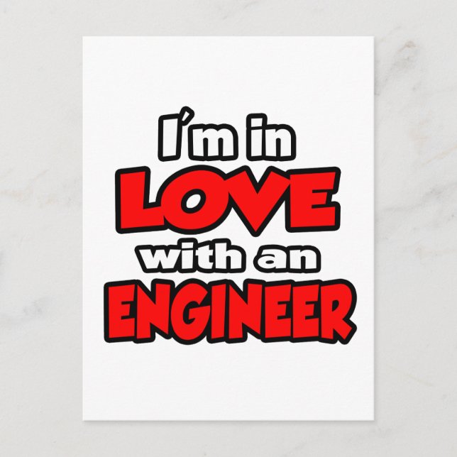 I'm In Love With An Engineer Postcard (Front)