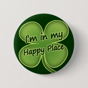 I'm In My Happy Place 6 Cm Round Badge
