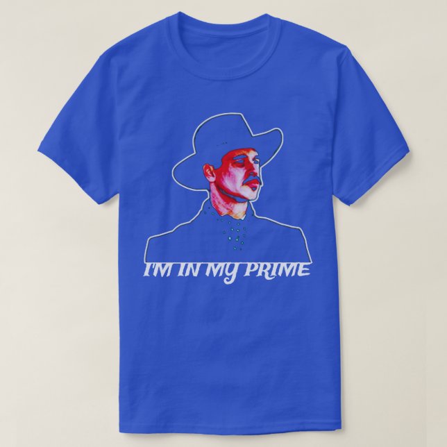IM In My Prime Tombstone Fan Art T-Shirt (Design Front)