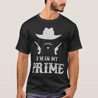 Im in My Prime Western Doc Holliday Cowboy Outlaw  T-Shirt