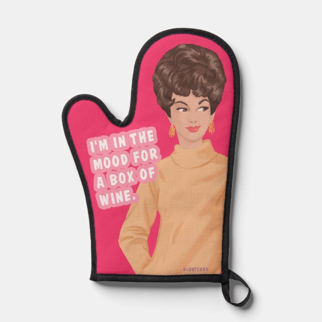 I'm in the mood for a box of wine. oven mitt (Front)