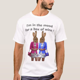 I'm in the mood for a box of wine T-Shirt