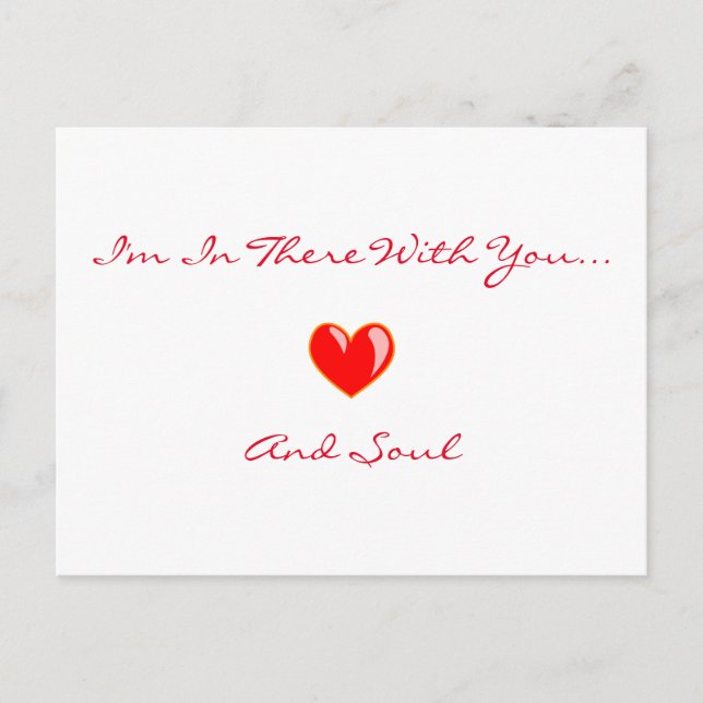 "I'm In There With You" Postcard (Front)