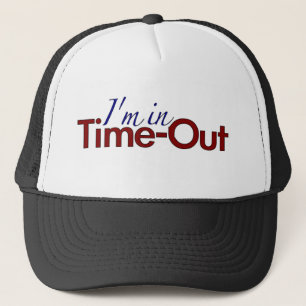 I'm in Timeout (boys) Trucker Hat