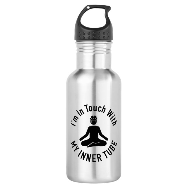 I'm In Touch With My Inner Tube 532 Ml Water Bottle (Front)