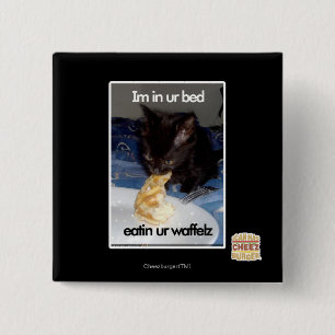 Im in ur bed 15 cm square badge