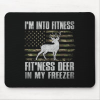 I'm Into Fitness Fitness Deer In My Freezer Huntin