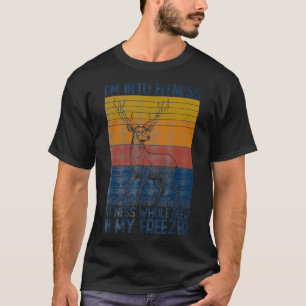 Im Into Fitness Fitness Whole Deer In My Freezer V T-Shirt