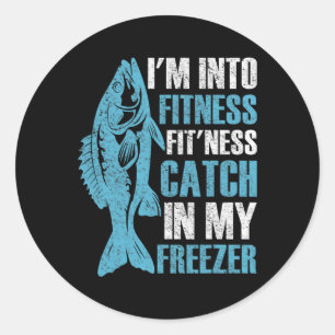 I'm Into Fitness Funny Fishing Fisherman Men Teens Classic Round Sticker