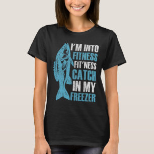 I'm Into Fitness Funny Fishing Fisherman Men Teens T-Shirt