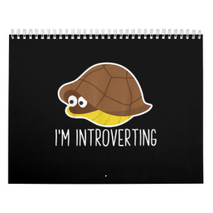 Im Introverting - Introvert Turtle Quarantined Calendar