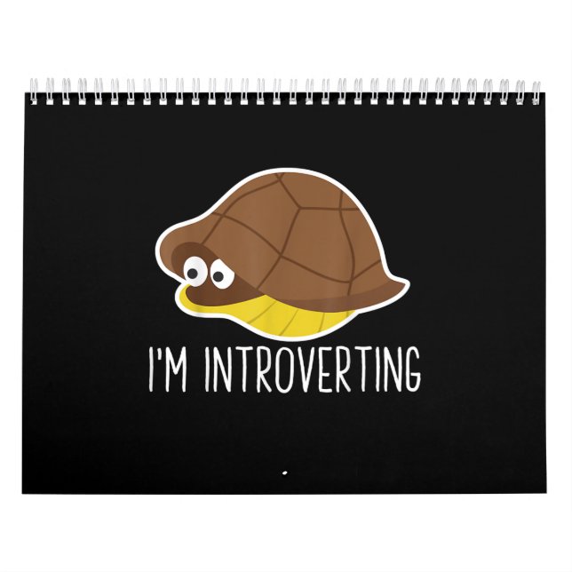 Im Introverting - Introvert Turtle Quarantined Calendar (Cover)