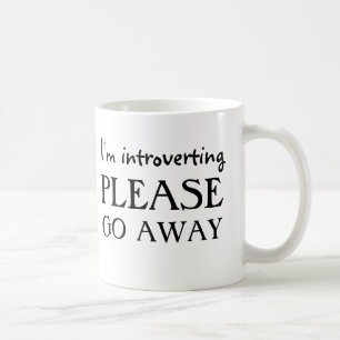 I'm introverting, please go away coffee mug