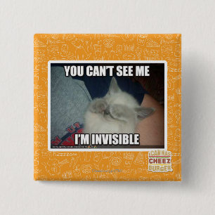 I'm Invisible 15 Cm Square Badge